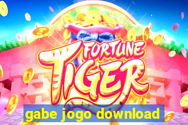 gabe jogo download